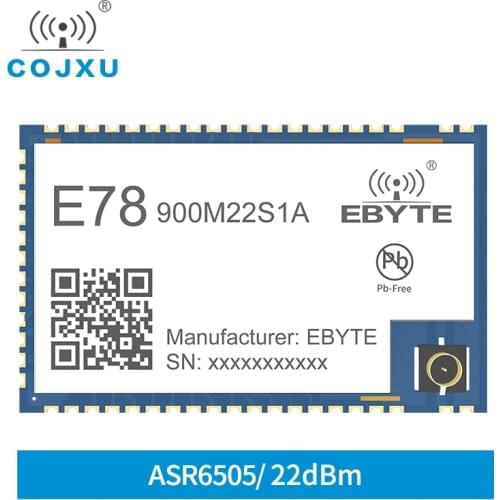 ASR6505 SX1262 LoRa 868M 915M Spread Frequency LoRa Transceiver LoRaWAN Soc Low Power Wireless Module cojxu E78-900M22S1A
