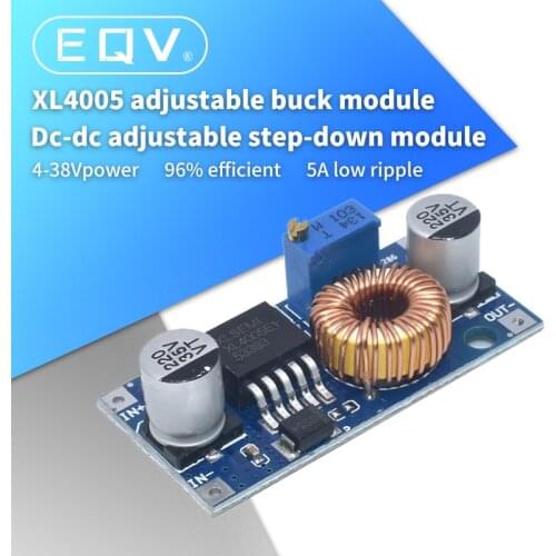XL4005 DSN5000 Beyond LM2596 DC-DC adjustable step-down 5A 75W power Supply module Large current Large power