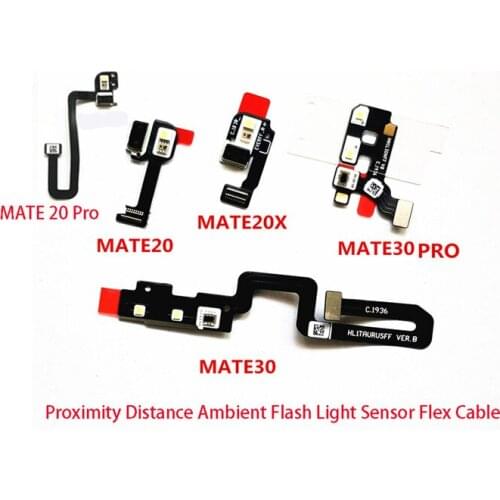 Proximity Distance Ambient Flash Light Sensor Flex Cable For Huawei mate 20 mate 20 Pro mate 20X mate 30 mate 30 Pro