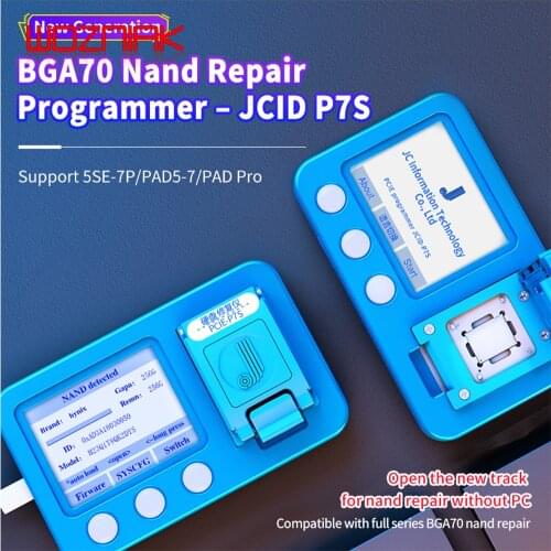 JC JCID-P7S BGA70 Repair programming For iPhone 5SE 6G 6Plus 7G 7Plus iPad5 iPad6 iPad 7 iPad Pro Firmware Repair NAND Underlyin