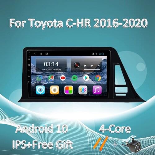Quad-Core For Toyota C-HR CHR 2016 - 2020 Car Radio Multimedia Video Player Navigation GPS Android 10.0 2GB+32GB IPS Touchscreen