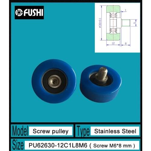 PU 626 Screw Pulley Bearing 6*30*12 mm ( 1 PC) Shower Room Roller Mute Wheel PU626 + M6*8 Engineered Plastic Bearings