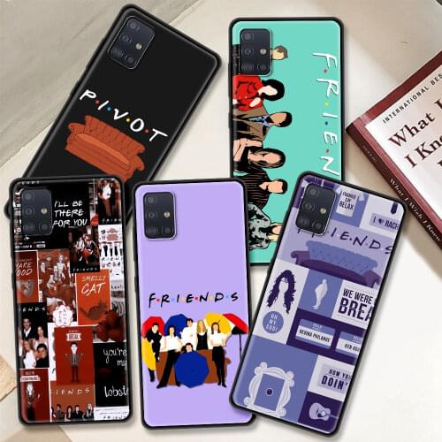 Case For Samsung Galaxy A51 A71 A02s A21s A31 A41 A11 A01 M30s M31 M51 Black Silicone funda Phone Cover Friend Tv Show