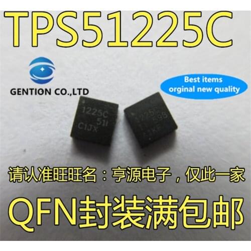 10Pcs TPS51225C TPS51225 TPS51225CRUKR 1225C QFN Common chips for notebook power supply in stock 100% new and original