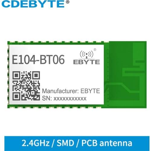 E104-BT06 Bluetooth Wireless Module BLE4.2 Protocol 2.4GHz 3dBm UART serial port BLE Ibeacon and Broadcast Switch Smart Home