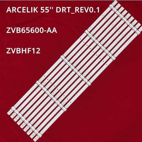 LED strips ARCELIK 55" DRT_REV0.1 ZVB65600-AA ZVBHF12 for ARCELIK A55L 8740 5B 55 VLX 7730 SP A55L 8752 5S 4K A55L8740 B55L8740