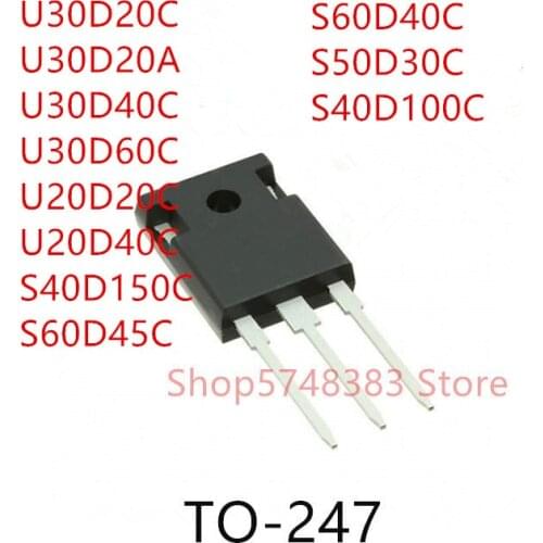 10PCS U30D20C U30D20A U30D40C U30D60C U20D20C U20D40C S40D150C S60D45C S60D40C S50D30C S40D100C TO-247