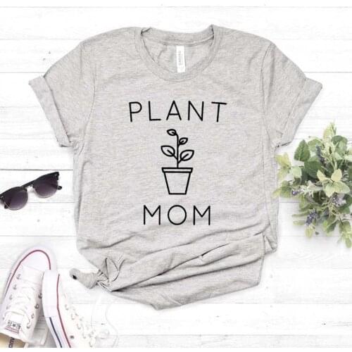 Plant Mom lover Print Women tshirt Cotton Casual Funny t shirt For Yong Lady Girl Top Tee Hipster Drop Ship NA-391