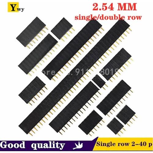 10PCS Single row/double row female 2.54 mm distance between rows pin socket p3p4p5p6p7p8p9p10p16p20p40p mother 1 * 2