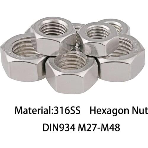 DIN934 Stardand M27/M30/M33/M36/M39/M42/M45/M48 316 Stainless steel hexagonal nut