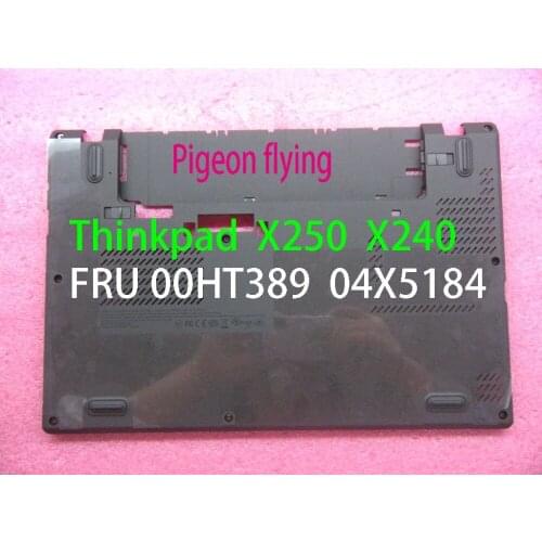 For Tinkpad X250 X240 base cover FRU 00HT389 04X5184