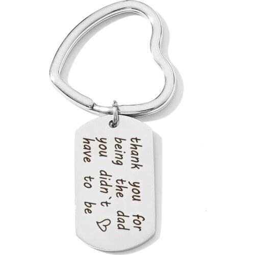 Family Jewelry Gifts Thank You For Being The Dad You Didnt Have To Be Stainless Steel Pendant Keychains Keyrings Christmas Gifts