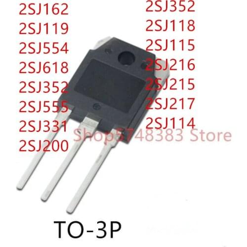 10PCS 2SJ162 2SJ119 2SJ554 2SJ618 2SJ352 2SJ555 2SJ331 2SJ200 2SJ118 2SJ115 2SJ216 2SJ215 2SJ217 TO-3P