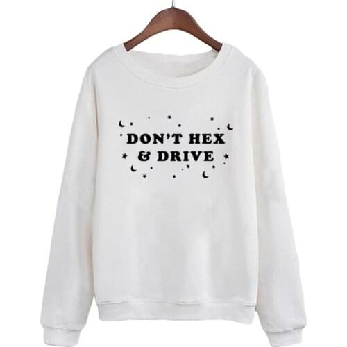 Funy Streetwear Pullover Black White Hoodies Female Tracksuit Don't Hex and Drive Crewneck Sweatshirt Goth Clothing O-neck