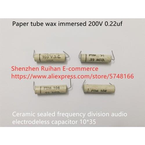 Hot spot US paper tube wax immersed 200V 0.22uf ceramic sealed frequency division audio electrodeless capacitor 10*35 (Inductor)