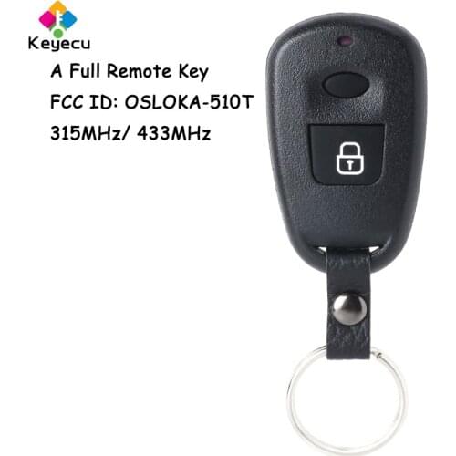 KEYECU Replacement Remote Key - 2 Buttons& 315MHz/ 433MHz - FOB for Hyundai Old Elantra Santa Fe FCC ID: OSLOKA-510T OSLOKA-510T