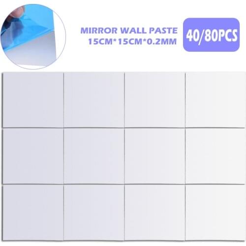 40/80Pcs Wall Decals Bathroom Large Square Mirror Tile Wall Sticker Mirror Decal Self-adhesive Decors 15X15cm x 0.2mm