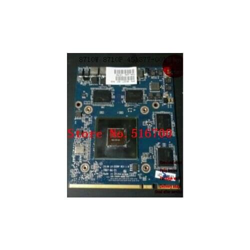 Video card For HP 8710W 8710P grafica 451377-001 LS-333AP 512M G84-975-A2 Tested