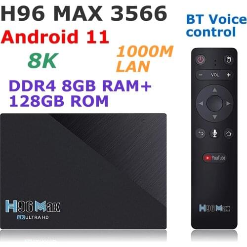 H96 MAX 3566 Android 11 TV Box 8G RAM 64G ROM RK3566 8K BT Voice control 2.4G/5G Dual WIFI 1000M Lan 4K Youtube Set Top Box