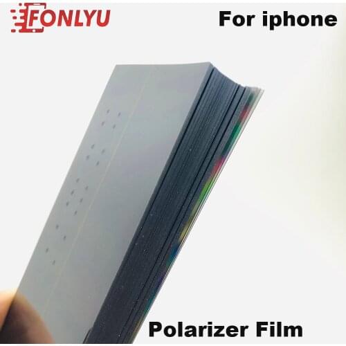 100pcs LCD Polarizer Film Polarization Film Polarized Light Film For iPhone X Xsmax XR 8G 8 Plus 6 6S 7 Plus 5G 5S 5C