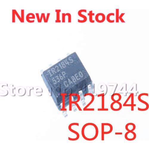 5PCS/LOT IR2184S SOP-8 IR2184 IRS2184S SMD IR2184STRPBF S2184 In Stock NEW original IC