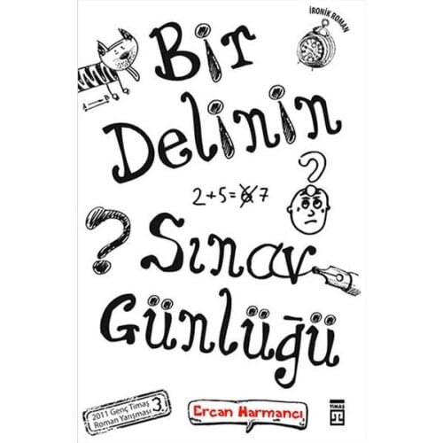 A Delinin Exam Diary Ercan Thrasher Young Timaş