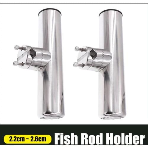 2 pcs Fish Rod Holder Stainless Steel 316 Boat Yachts Marine Fishing Accessories Adjustable Fit For 22 ~ 26 mm