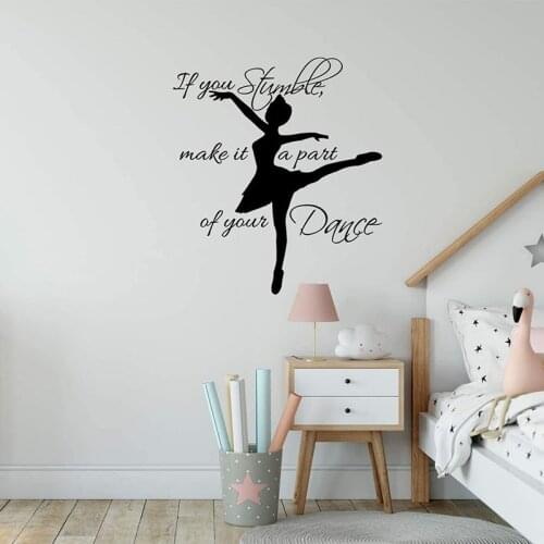 If You Stumble Make it a Part of Your Dance Wall Decal Girls Room Dance Studio Quotes Vinyl Ballerina Decor wall sticker S252