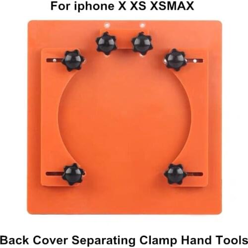 Adjustable Remove the rear cover fixing fixture For iphone X XS XSMAX Back Cover Separating Clamp Hand Tools