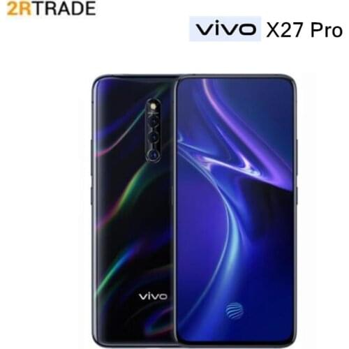 Vivo X27 Pro Mobile Phone 8GB 256GB Snapdragon 710 Octa core 6.7inch 2460x1080P Supper AMOLED 22.5W Dash charge32MP