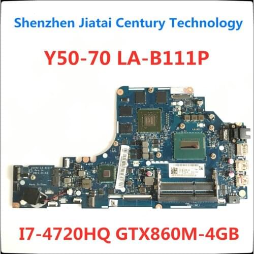 Free Shipping ZIVY2 LA-B111P Laptop motherboard for Lenovo Y50-70 original mainboard I7-4720HQ/4710HQ GTX860M-4GB 100%TESTED OK