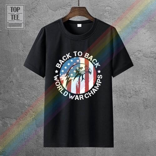 Back To Back World War Patriotic American Freedom T Shirt New Graphic Tee