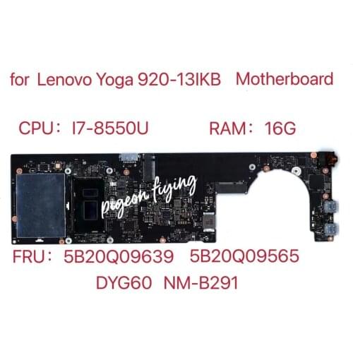 DYG60 NM-B291 for Lenovo Laptop Motherboard YOGA 920-13IKB 80Y7 80Y8 FRU 5B20Q09627 5B20Q09662 CPU i7-8550URAM 8GB 100%test OK