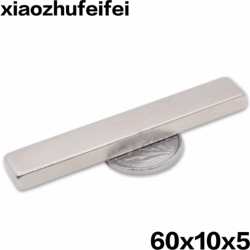 Xiaozhufeifei 5pcs 60*10*5 block magnets 60x10x5 strong n52 rare earth neodymium magnets 60 x 10 x 5 mm magnet n52