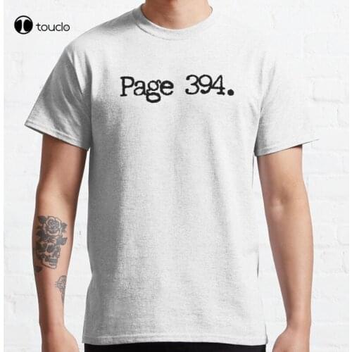 New Page 394 Classic Library Literary Book Quotes Books Reading Reader Magic Fantasy T-Shirt Cotton Tee Shirt S-5XL
