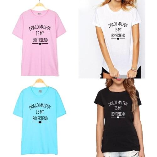 Draco Malfoy is My Boyfriend Letter Print Womens Mens Fashion T Shirt Casual Cotton Funny Shirt Tops Drop Shipping