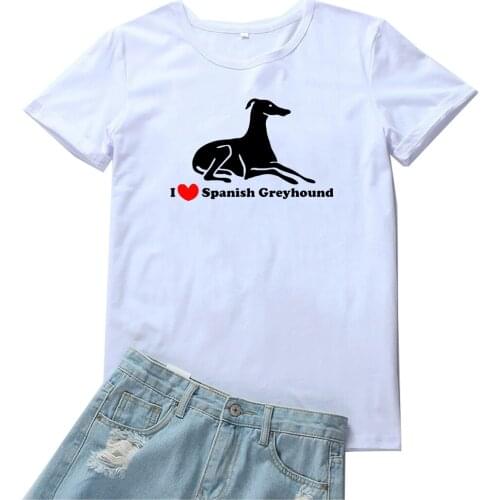 I Love Spanish Greyhound Women T-shirt Funny Dog Pattern T Shirt Women O-neck Print Tshirt Women Casual Cotton Camiseta Mujer