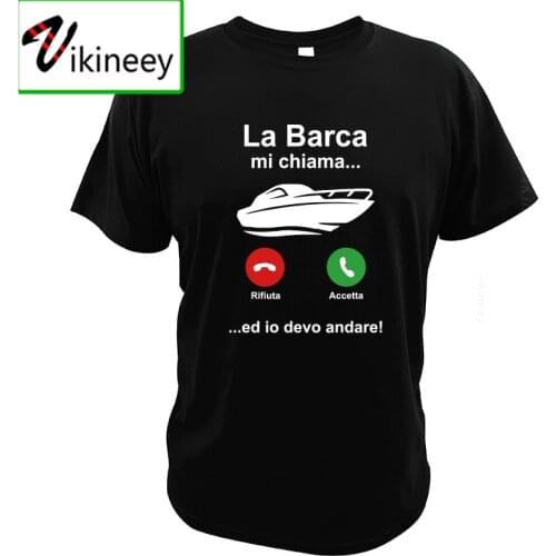 The Boat Calls Me And I have To Go T Shirt Yacht Enthusiast Gift Idea For Sea Boat Motorboat EU Size Clothing