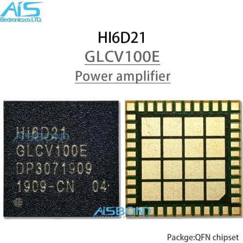 New original HI6D21 Power Amplifier IC HI6D21 GLCV100E Signal Module Chip PA Chip