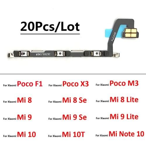 20Pcs/Lot Power On Off Volume Side Button Key Flex Cable For Xiaomi Poco X3 F1 M3 / Mi 8 9 Se Lite 10 9T 10T 11 Note 10 Pro Lite