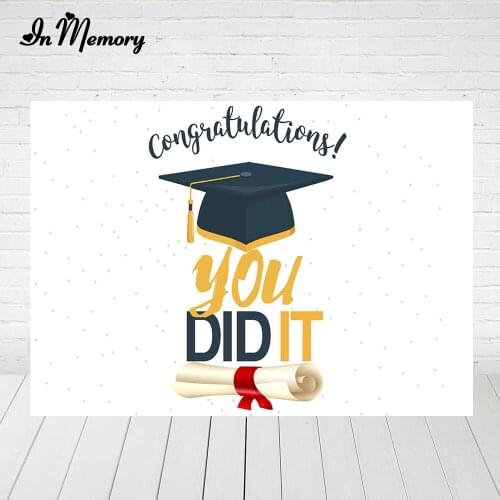 InMemory Graduation Party Photography Backgrounds Bachelor Cap Diploma You Did It Backdrops For Photo Studio Custom Photocall