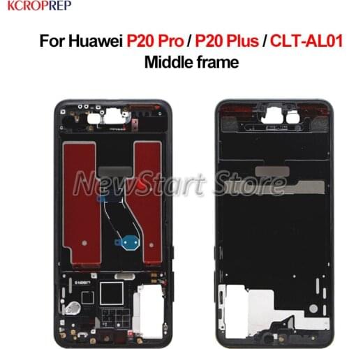 Middle Frame For Huawei P20 Pro Front LCD Frame Bezel Chassis Replacement Repair Parts For Huawei P20 Plus CLT-AL01 Bezel Middle