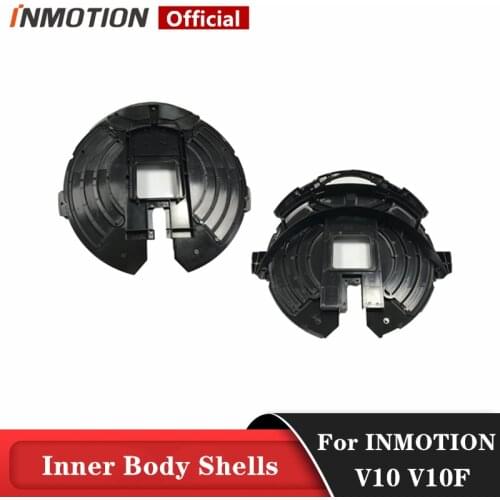 Original Inner Body Shells For INMOTION V10 V10F Unicycle Self Balance Skateboard Scooter V10/V10F Inner Body Shells Parts