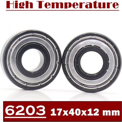 6203ZZ High Temperature Bearing 17*40*12 mm ( 2 Pcs ) 500 Degrees Celsius Full Ball Bearing