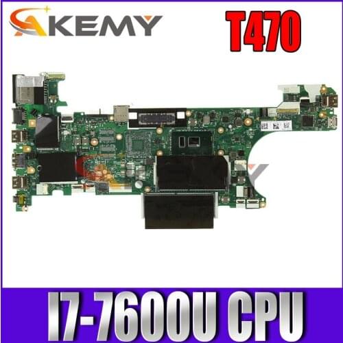 Akemy 01HX664 CT470 NM-A931 MAIN BOARD For Lenovo ThinkPad T470 Laptop Motherboard SR33Z I7-7600U CPU DDR4