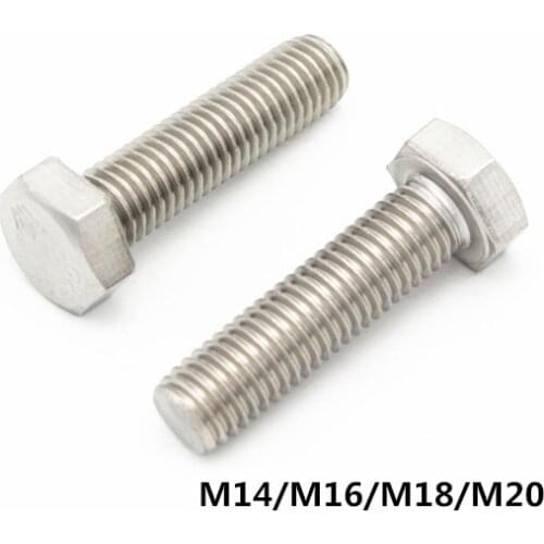 M14/M16/M18/M20 Stainless Steel Hexagonal Screws Outer Hex Bolt DIN933 Bolts For Electrical Machine Equipment Wheel Construction