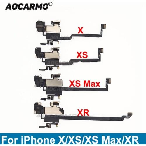 Aocarmo For iPhone X 10 Top Earpiece Ear Speaker With Proximity Light Sensor Flex Cable For iPhone XS Max XR Replacement Part