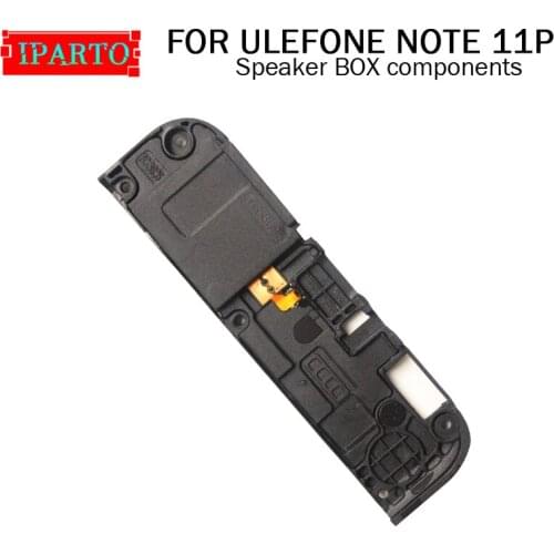 For ULEFONE NOTE 11P Speaker BOX components 100% Original New Loud Buzzer Ringer Replacement Part Accessory for ULEFONE NOTE 11P