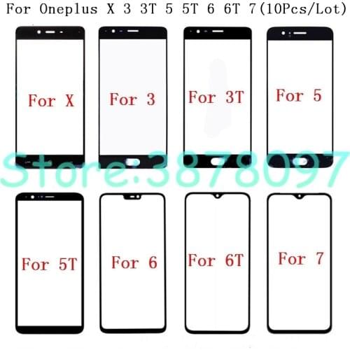 10Pcs/Lot For Oneplus X 3 3T 5 5T 6 6T Front Outer Glass Lens Cover replacement For Oneplus X 3 3T 5 5T 6 6T Lcd glass