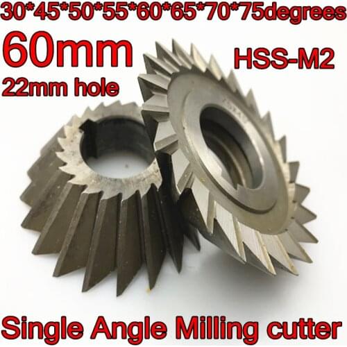 60mm x30-45-50-55-60-65-70-75degrees 22mm inner hole HSS-M2 Single Angle Milling cutter Free shipping
